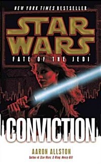 Conviction: Star Wars Legends (Fate of the Jedi) (Mass Market Paperback)