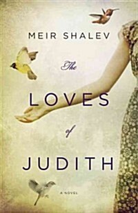 The Loves of Judith (Paperback)