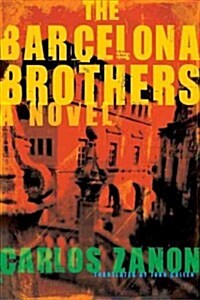 The Barcelona Brothers (Paperback, New)