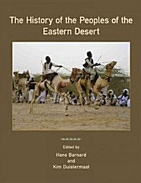 The History of the Peoples of the Eastern Desert (Hardcover)