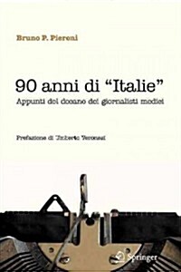 90 Anni Di Italie (Paperback, 2012)