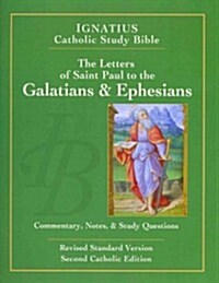 The Letters of St. Paul to the Galatians & Ephesians (Paperback, 2, Revised)