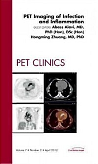 Pet Imaging of Infection and Inflammation, an Issue of Pet Clinics (Hardcover)