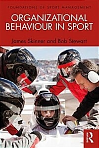 Organizational Behaviour in Sport (Paperback)