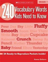 240 Vocabulary Words Kids Need to Know: Grade 1: 24 Ready-To-Reproduce Packets Inside! (Paperback)