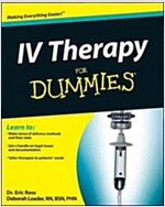 IV Therapy for Dummies (Paperback)