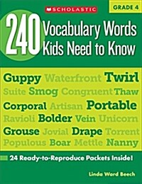 240 Vocabulary Words Kids Need to Know: Grade 4: 24 Ready-To-Reproduce Packets Inside! (Paperback)
