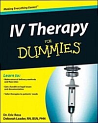 IV Therapy for Dummies (Paperback)