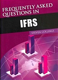 Frequently Asked Questions in IFRS (Paperback)