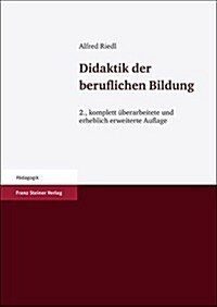 Didaktik Der Beruflichen Bildung (Paperback, 2, Komplett Uberar)