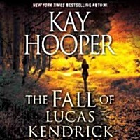 The Fall of Lucas Kendrick Lib/E (Audio CD)