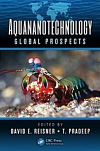 Aquananotechnology: Global Prospects (Hardcover)