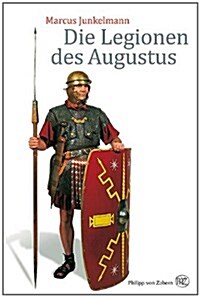 Die Legionen Des Augustus (Hardcover)