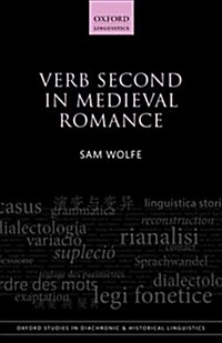 Verb Second in Medieval Romance (Hardcover)