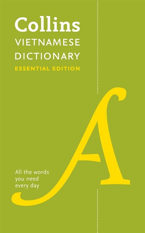 Vietnamese Essential Dictionary : All the Words You Need, Every Day (Paperback)