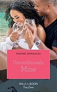 Unconditionally Mine (Paperback)