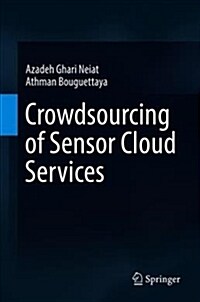 Crowdsourcing of Sensor Cloud Services (Hardcover)
