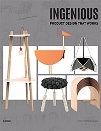 Ingenious : product design that works