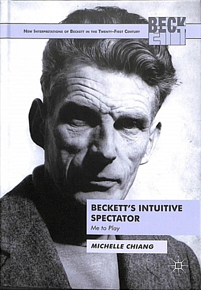 Becketts Intuitive Spectator: Me to Play (Hardcover, 2018)