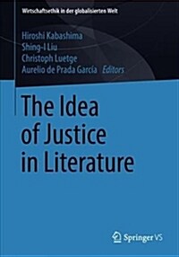 The Idea of Justice in Literature (Paperback)