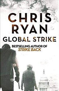 Global Strike : A Strike Back Novel (3) (Paperback)