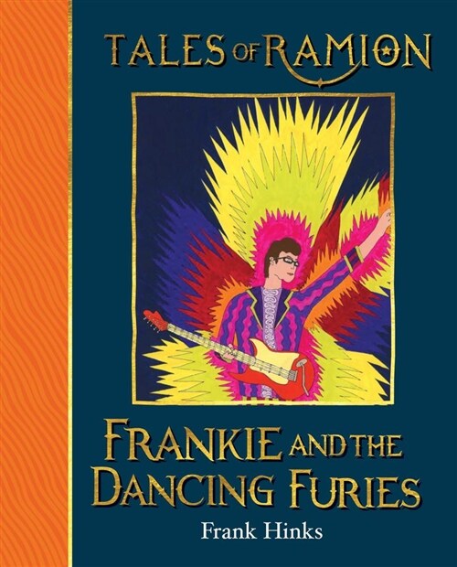 [중고] Frankie and the Dancing Furies : Tales of Ramion (Hardcover)