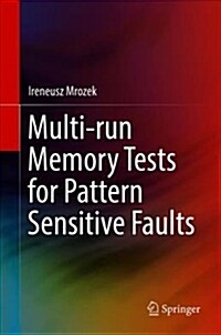 Multi-Run Memory Tests for Pattern Sensitive Faults (Hardcover, 2019)