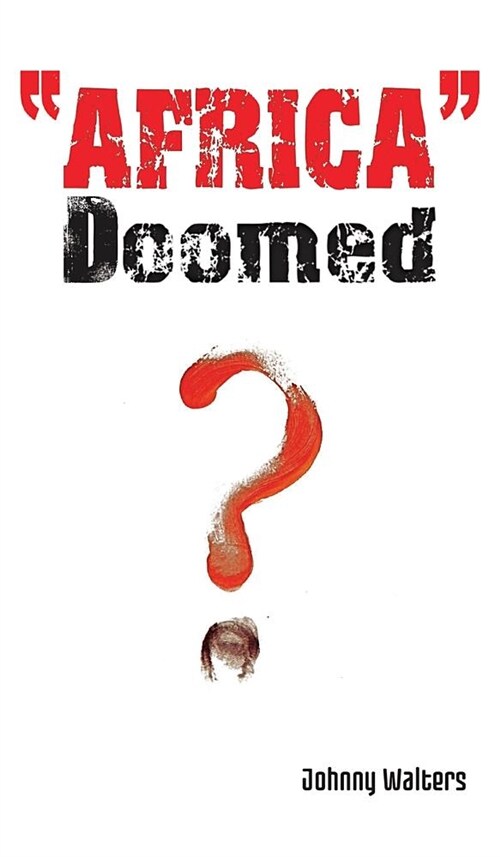 Africa - Doomed? (Hardcover)