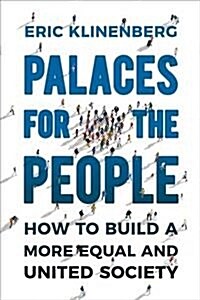 Palaces for the People (Paperback)