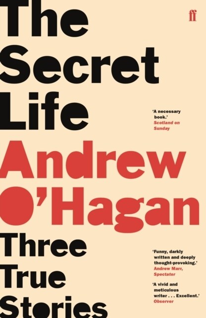 The Secret Life : Three True Stories (Paperback, Main)