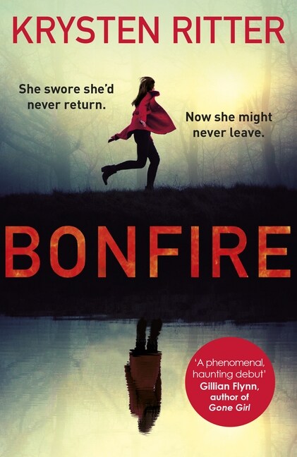 Bonfire : The debut thriller from the star of Jessica Jones (Paperback)