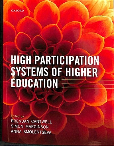 High Participation Systems of Higher Education (Hardcover)