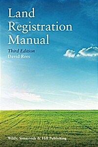 Land Registration Manual (Paperback, 3 Revised edition)