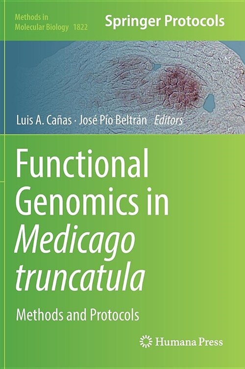 Functional Genomics in Medicago Truncatula: Methods and Protocols (Hardcover, 2018)