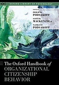 Oxford Handbook of Organizational Citizenship Behavior (Hardcover)