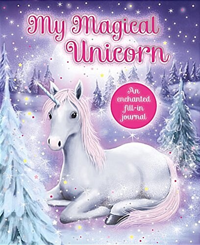 My Magical Unicorn Journal (Hardcover)