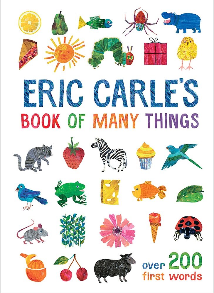 Eric Carles Book of Many Things : Over 200 First Words (Hardcover)