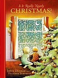 Is it Really Nearly Christmas? (Hardcover)