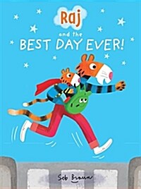 Raj and the Best Day Ever (Hardcover)