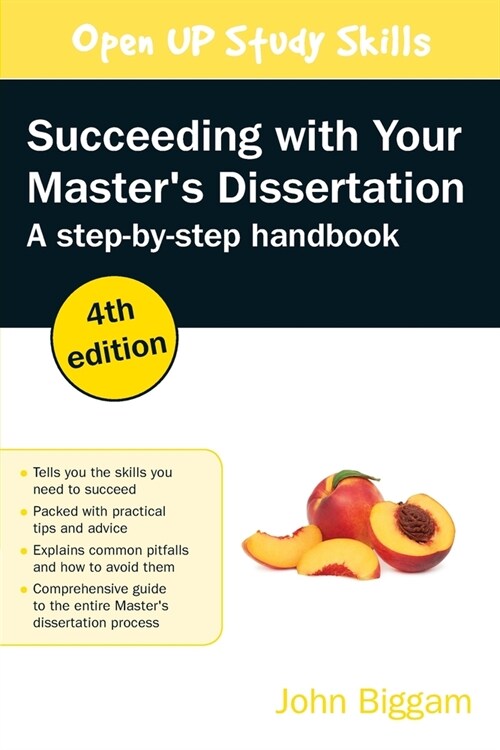 Succeeding with your Masters Dissertation: A Step-by-Step Handbook (Paperback, 4 ed)