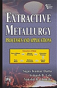 EXTRACTIVE METALLURGY (Paperback)