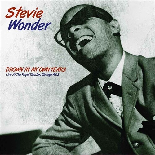 [수입] Stevie Wonder - Drown In My Own Tears : Live At The Regal Theater [LP][한정반]