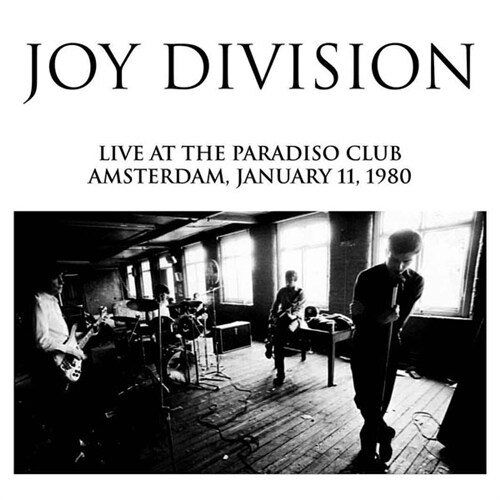 [수입] Joy Division - Live At The Paradiso Club, Amsterdam, Jan 11, 1980 [LP]