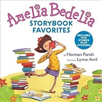 Amelia Bedelia storybook favorites 