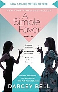 A Simple Favor [movie Tie-In] (Mass Market Paperback)