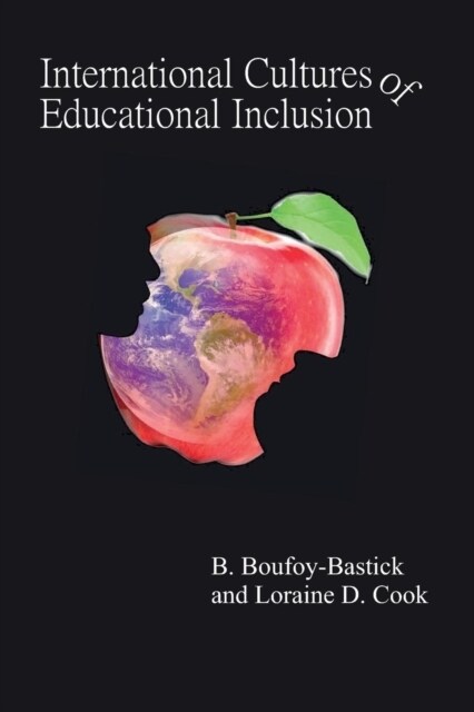 International Cultures of Educational Inclusion (Paperback)