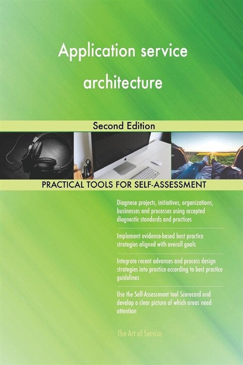 Application Service Architecture Second Edition (Paperback)