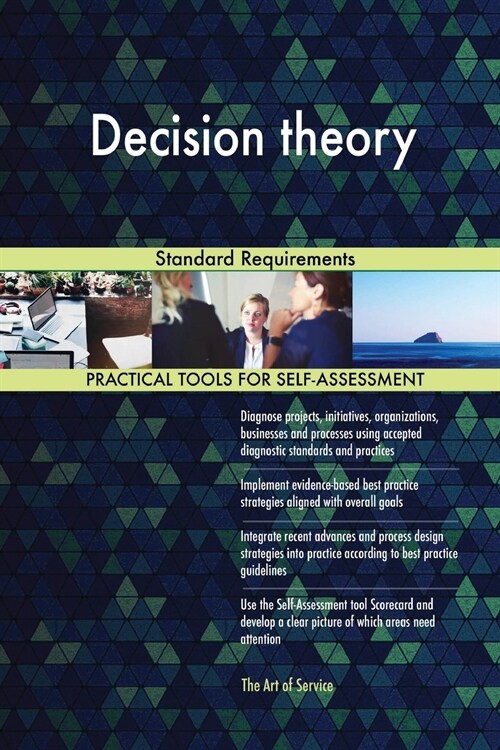 Decision Theory Standard Requirements (Paperback)