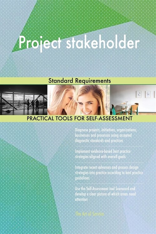Project Stakeholder Standard Requirements (Paperback)