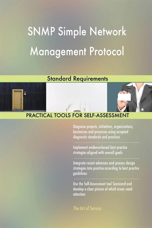 SNMP Simple Network Management Protocol Standard Requirements (Paperback)